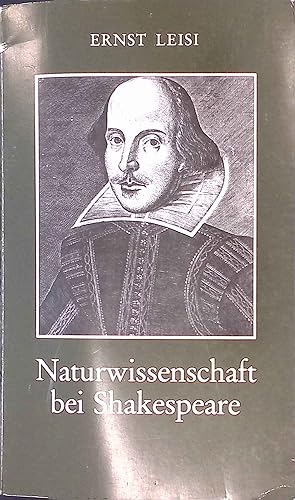 Seller image for Naturwissenschaft bei Shakespeare Carl Friedrich von Siemens Stiftung: Themen ; 44. for sale by books4less (Versandantiquariat Petra Gros GmbH & Co. KG)
