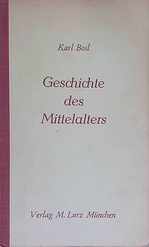 Seller image for Geschichte des Mittelalters. for sale by books4less (Versandantiquariat Petra Gros GmbH & Co. KG)