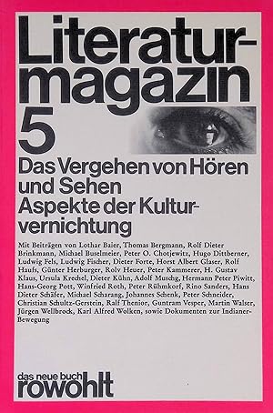 Seller image for Das Vergehen von Hren und Sehen : Aspekte d. Kulturvernichtung. Literaturmagazin ; 5; Das neue Buch ; 72 for sale by books4less (Versandantiquariat Petra Gros GmbH & Co. KG)
