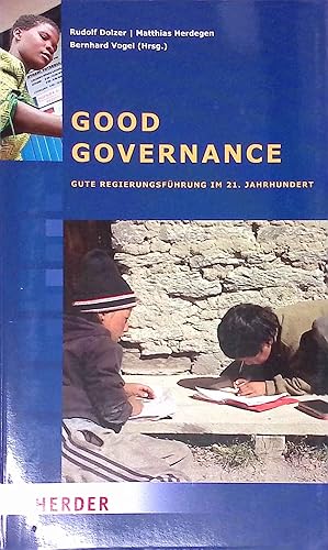 Immagine del venditore per Good governance : gute Regierungsfhrung im 21. Jahrhundert. venduto da books4less (Versandantiquariat Petra Gros GmbH & Co. KG)