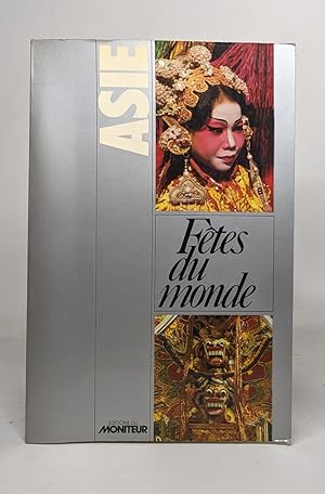 Seller image for Asie fetes du monde for sale by crealivres