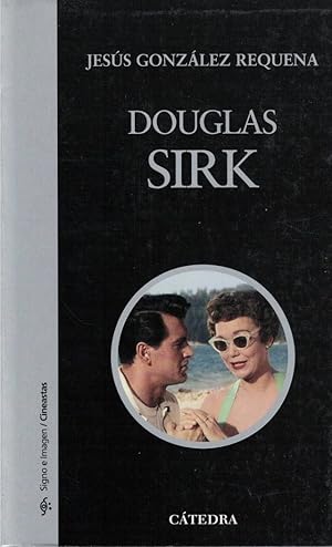 Imagen del vendedor de Douglas Sirk (Signo e imagen - Signo e imagen. Cineastas) a la venta por HG Librera