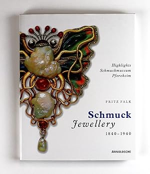 Schmuck Jewellery 1840-1940 Highlights Schmuckmuseum Pforzheim