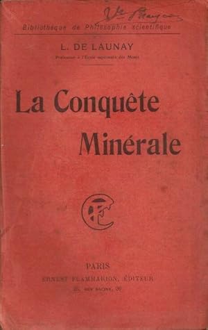 La conquête minérale