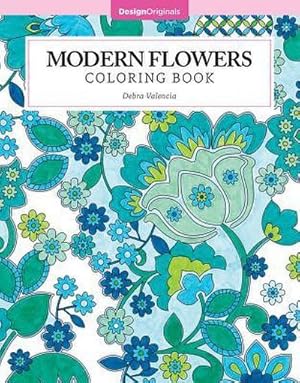 Bild des Verkufers fr Modern Flowers Coloring Book zum Verkauf von Smartbuy
