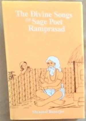 Seller image for The Divine Songs of Sage Poet Ramprasad for sale by Chapter 1