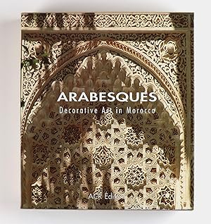 Arabesques Decorative Art In Morocco