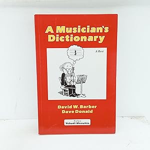Bild des Verkufers fr A Musicians Dictionary zum Verkauf von Cat On The Shelf