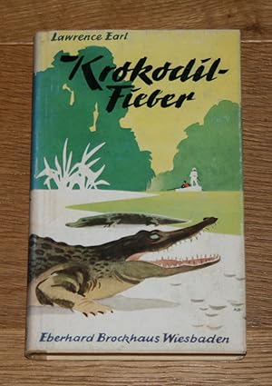 Krokodil-Fieber. Jagd auf das gefährlichste Wild im tropischen Afrika.