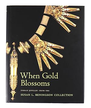 When Gold Blossoms Indian Jewelry from the Susan L. Beningson Collection Asia Society Museum Sept...