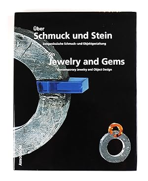 On Jewelry and Gems contemporary jewelry and object design at the department of gem and jewelry d...