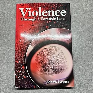 Violence Through a Forensic Lens