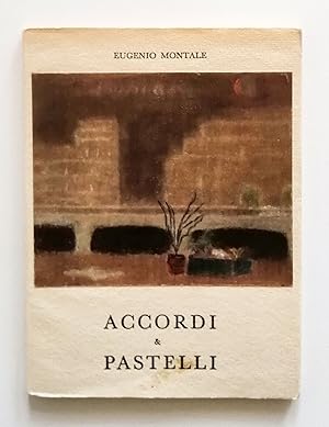 Eugenio Montale. Accordi e pastelli. Strenna per gli amici. Scheiwiller 1962. Edizione numerata