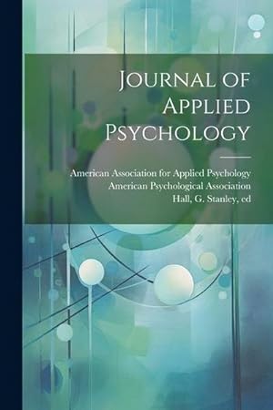 Bild des Verkufers fr Journal of Applied Psychology zum Verkauf von AHA-BUCH GmbH
