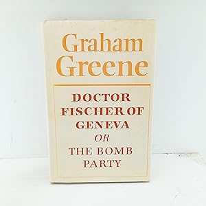 Seller image for Doctor Fischer of Geneva or the Bomb Party for sale by Cat On The Shelf