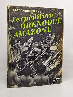 L'expédition orénoque amazone