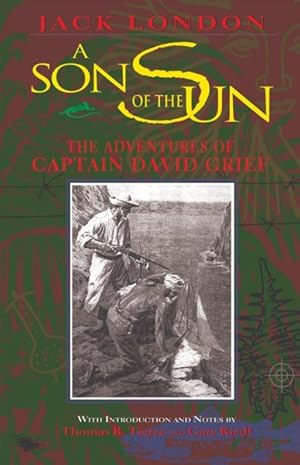 Bild des Verkufers fr Son of the Sun : The Adventures of Captain David Grief zum Verkauf von GreatBookPricesUK
