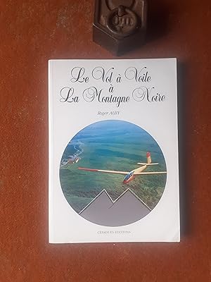 Le Vol à Voile à la Montagne Noire