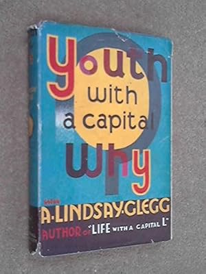 Bild des Verkufers fr Youth with a Capital "Why?" zum Verkauf von WeBuyBooks