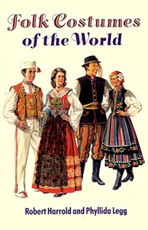 Seller image for Folk Costumes of the World for sale by WeBuyBooks