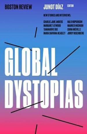 Seller image for Global Dystopias (Boston Review / Forum) [Paperback ] for sale by booksXpress