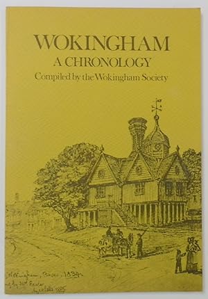 Bild des Verkufers fr Wokingham: A Chronology zum Verkauf von PsychoBabel & Skoob Books