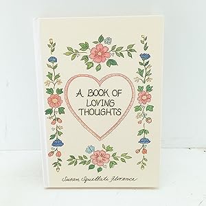 Seller image for Book of Loving Thoughts for sale by Cat On The Shelf