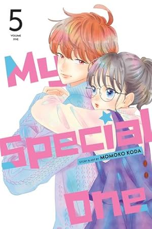 Seller image for My Special One, Vol. 5 (5) by Koda, Momoko [Paperback ] for sale by booksXpress