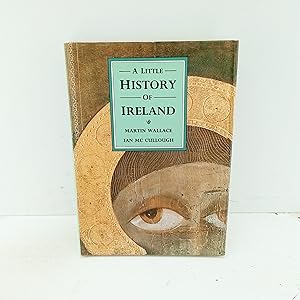 Bild des Verkufers fr A Little History of Ireland zum Verkauf von Cat On The Shelf