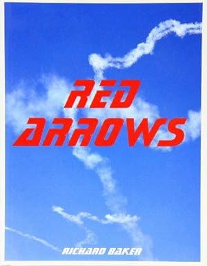 Image du vendeur pour Red Arrows mis en vente par WeBuyBooks