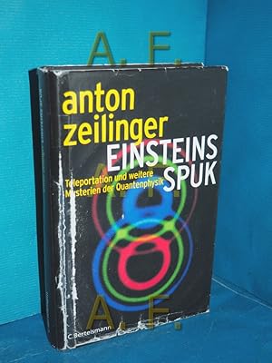 Seller image for Einsteins Spuk : Teleportation und weitere Mysterien der Quantenphysik Aus dem Engl. bertr. von Friedrich Griese for sale by Antiquarische Fundgrube e.U.