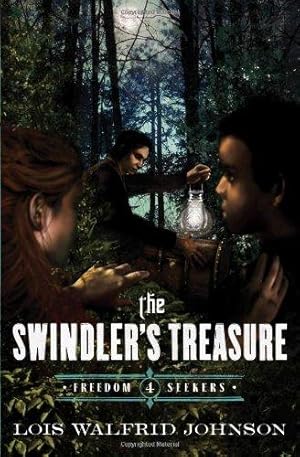 Bild des Verkufers fr The Swindler's Treasure: Volume 4: 04 (Freedom Seekers) zum Verkauf von WeBuyBooks