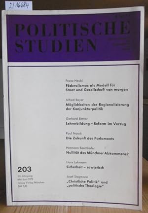 Bild des Verkufers fr Politische Studien. Zweimonatsschrift fr Zeitgeschehen und Politik. 23. Jahrgang, Heft Mai/Juni. zum Verkauf von Versandantiquariat Trffelschwein