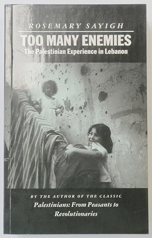 Bild des Verkufers fr Too Many Enemies: The Palestinian Experience in Lebanon zum Verkauf von PsychoBabel & Skoob Books