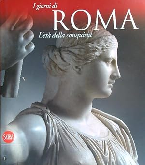 Seller image for L' eta' della conquista. I giorni di Roma for sale by Miliardi di Parole