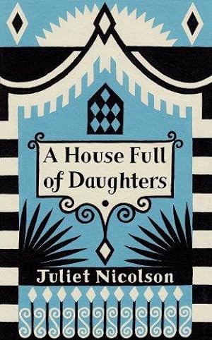 Bild des Verkufers fr A House Full of Daughters zum Verkauf von WeBuyBooks