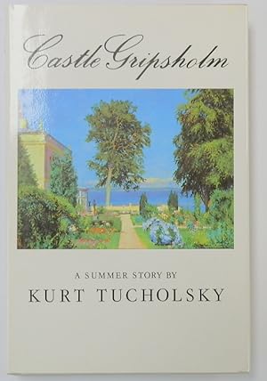 Seller image for Castle Gripsholm: A Summer Story for sale by PsychoBabel & Skoob Books