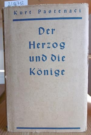 Bild des Verkufers fr Der Herzog und die Knige. Ein Roman um Widukind, Karl und Gttrik. 65.-74.Tsd., zum Verkauf von Versandantiquariat Trffelschwein