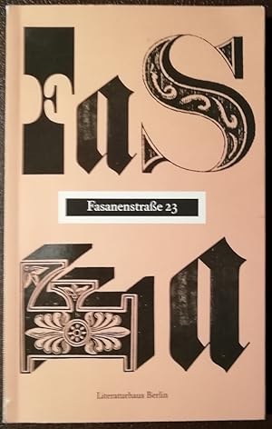 Imagen del vendedor de Fasanenstrae 23. Geschichte. Spaziergnge.Literatur a la venta por Klaus Kreitling