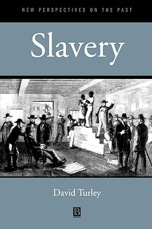 Immagine del venditore per Slavery (New Perspectives on the Past) venduto da Redux Books