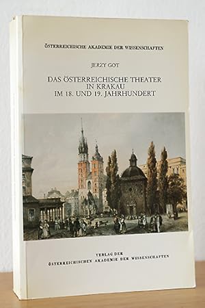 Image du vendeur pour Das sterreichische Theater in Krakau im 18. und 19. Jahrhundert mis en vente par AMSELBEIN - Antiquariat und Neubuch