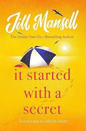 Seller image for It Started with a Secret: The unmissable Sunday Times bestseller from author of MAYBE THIS TIME for sale by WeBuyBooks
