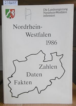 Bild des Verkufers fr Nordrhein-Westfalen 1986: Zahlen, Daten, Fakten. zum Verkauf von Versandantiquariat Trffelschwein