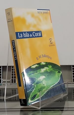 Imagen del vendedor de La isla de coral (serie juvenil) a la venta por Librera Dilogo