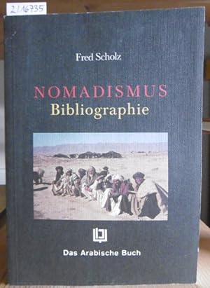Immagine del venditore per Nomadismus. Bibliographie. venduto da Versandantiquariat Trffelschwein