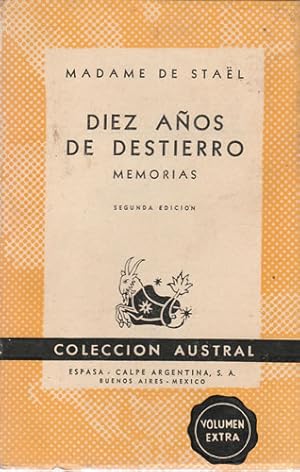 Image du vendeur pour Diez aos de destierro. Memorias mis en vente par Librera Cajn Desastre