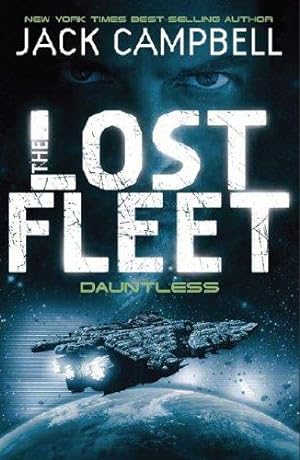 Immagine del venditore per The Lost Fleet: Dauntless (Book 1) (Lost Fleet 1) venduto da WeBuyBooks