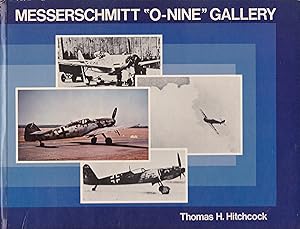 Messerschmitt "O-Nine" Gallery