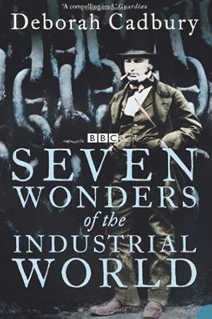 Seller image for Seven Wonders of the Industrial World:   A compelling read   The Guardian for sale by WeBuyBooks