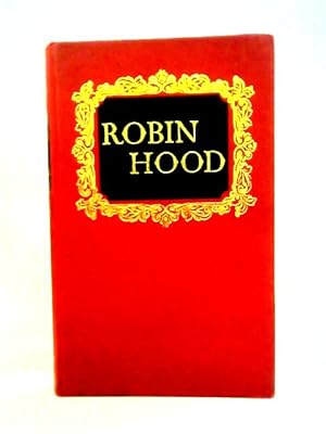 Bild des Verkufers fr Robin Hood: The Prince of Outlaws zum Verkauf von World of Rare Books
